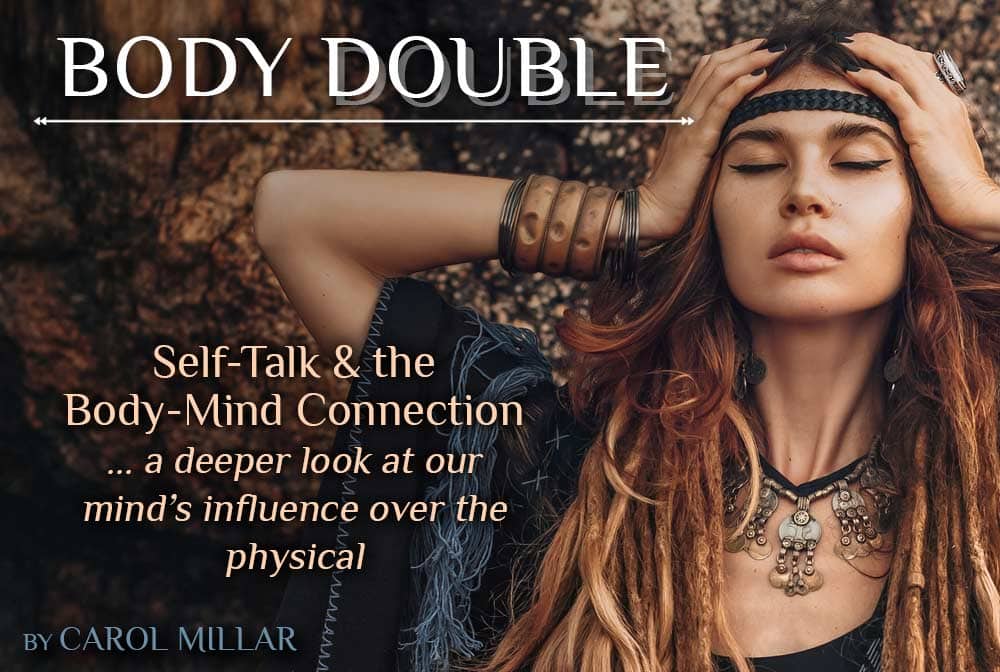 Self_Talk & The Body-Mind Connection